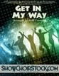 Get in My Way Digital File choral sheet music cover